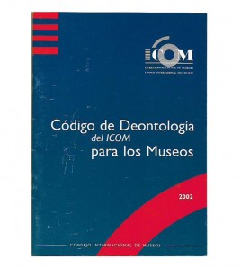 CÓDIGO DE DEONTOLOGÍA DEL ICOM PARA MUSEOS