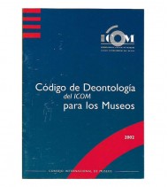 CÓDIGO DE DEONTOLOGÍA DEL ICOM PARA MUSEOS