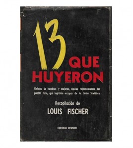 13 QUE HUYERON