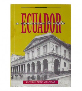 ECUADOR A COMIENZOS DE SIGLO