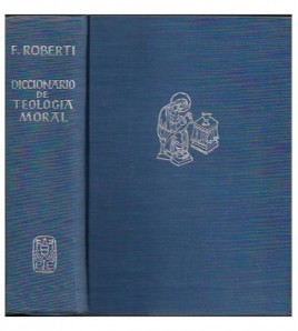 DICCIONARIO DE TEOLOGÍA MORAL