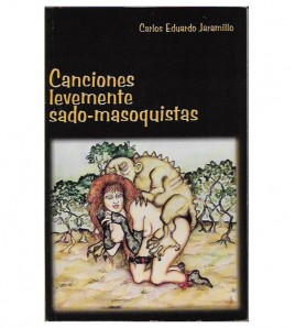 CANCIONES LEVEMENTE SADO-MASOQUISTAS