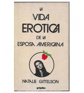 LA VIDA ERÓTICA DE LA ESPOSA AMERICANA