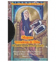 MUJERES TROVADORAS DE DIOS. UNA TRADICIÓN SILENCIADA DE LA EUROPA MEDIEVAL