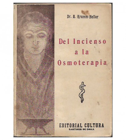 DEL INCIENSO A LA OSMOTERAPIA