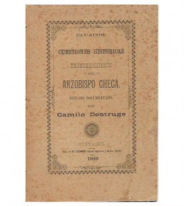 ECUADOR, CUESTIONES HISTÓRICAS: ENVENENAMIENTO DEL ARZOBISPO CHECA