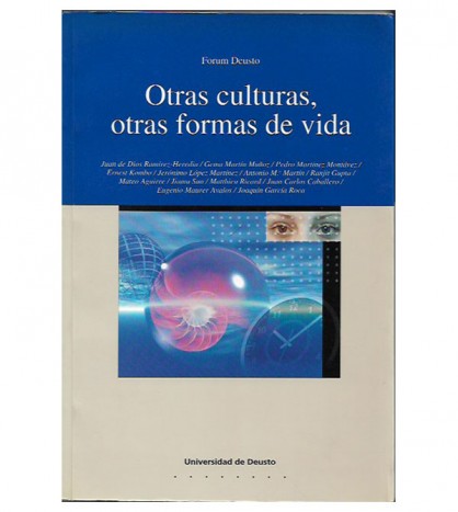 OTRAS CULTURAS, OTRAS FORMAS DE VIDA