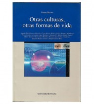 OTRAS CULTURAS, OTRAS FORMAS DE VIDA