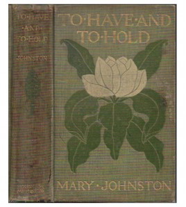 TO HAVE AND TO HOLD