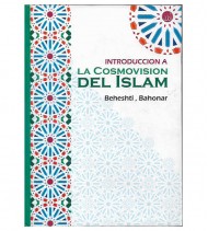 INTRODUCCIÓN A LA COSMOVISIÓN DEL ISLAM