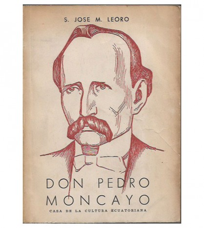 DON PEDRO MONCAYO