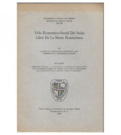 VIDA ECONÓMICO-SOCIAL DEL INDIO LIBRE DE LA SIERRA ECUATORIANA