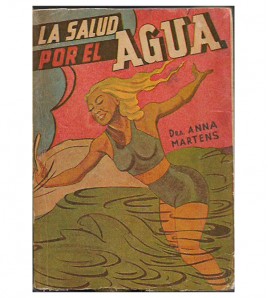 LA SALUD POR EL AGUA. EL AGUA COMO ALIMENTO Y  COMO MEDICINA
