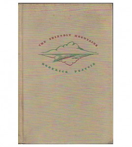 THE FRIENDLY MOUNTAINS: GREEN, WHITE, AND ADIRONDACKS