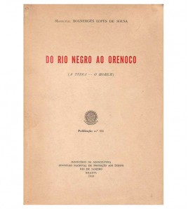 DO RIO NEGRO AO ORENOCO (A TERRA - O HOMEM)