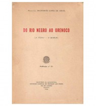 DO RIO NEGRO AO ORENOCO (A TERRA - O HOMEM)