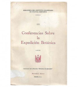 CONFERENCIAS SOBRE LA EXPEDICIÓN BOTÁNICA