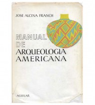 MANUAL DE ARQUEOLOGIA AMERICANA