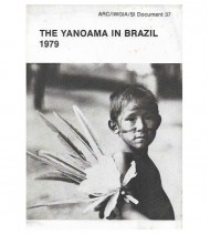 THE YANOAMA IN BRAZIL 1979