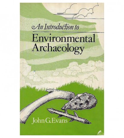 AN INTRODUCTION TO ENVIRONMENTAL ARCHAEOLOGY