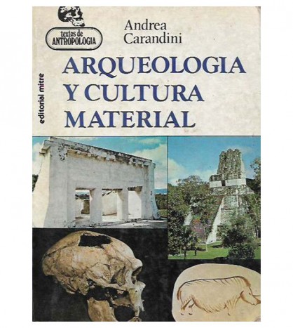 ARQUEOLOGIA Y CULTURA MATERIAL