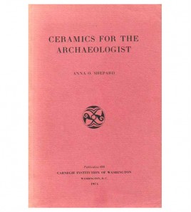 CERAMICS FOR THE ARCHAEOLOGIST