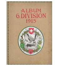 ALBUM. 6. DIVISION. SCHWEIZER GRENZBESETZUNG