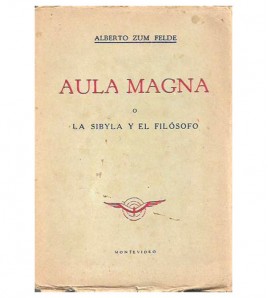 AULA MAGNA O LA SYBILA Y EL FILOSOFO. MISTERIO