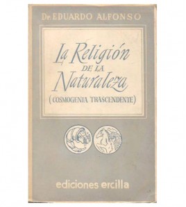 LA RELIGIÓN DE LA NATURALEZA (COSMOLOGÍA TRASCENDENTE)