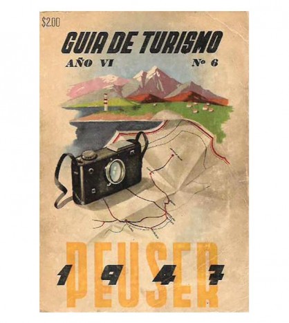 GUÍA DE TURISMO PEUSER, AÑO VI, Nº 6