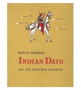 INDIAN DAYS ON THE WESTERN PRAIRIES