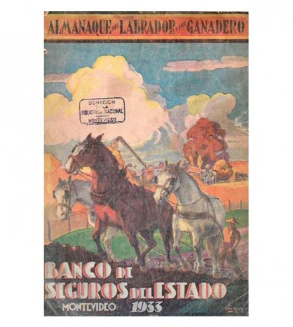 ALMANAQUE DEL LABRADOR Y DEL GANADERO PARA EL AÑO 1933