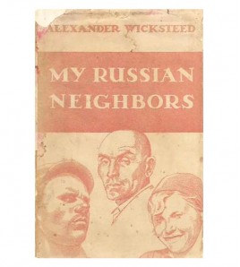 MY RUSSIAN NEIGHBORS. RECOLLECTIONS OF TEN YEARS IN SOVIET MOSCOW