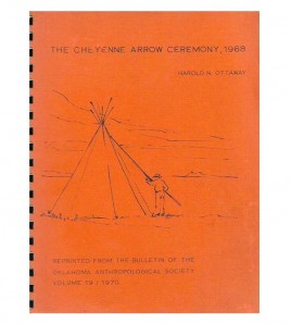 THE CHEYENNE ARROW CEREMONY, 1968
