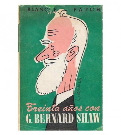 TREINTA AÑOS CON BERNARD SHAW