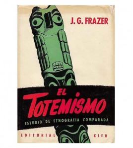 EL TOTEMISMO. ESTUDIO DE ETNOGRAFÍA COMPARADA