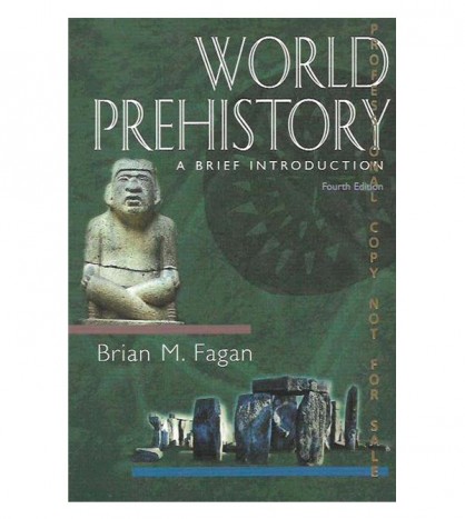 WORLD PREHISTORY: A BRIEF INTRODUCTION