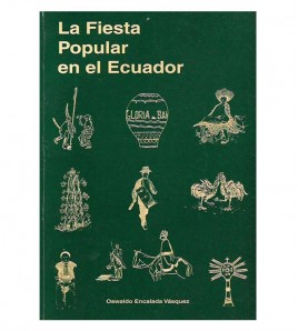 LA FIESTA POPULAR EN EL ECUADOR