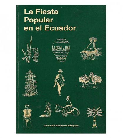 LA FIESTA POPULAR EN EL ECUADOR