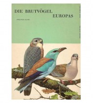 DIE BRUTVÖGEL EUROPAS. ZWEITER BAND, SPECHTE, RACKENVÖGEL, SEGLER, NACHTSCHWALBEN, KUCKUKE, EULEN, RAUBVÖGEL ...