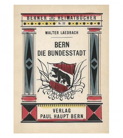 BERN DIE BUNDESSTADT