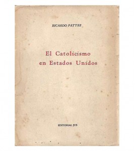 EL CATOLICISMO EN ESTADOS UNIDOS