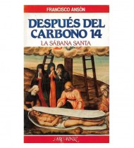 DESPUÉS DEL CARBONO 14: LA SÁBANA SANTA