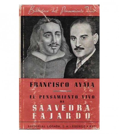 EL PENSAMIENTO VIVO DE SAAVEDRA FAJARDO
