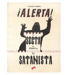 ALERTA! LA SECTA DE JEHOVÁ ES SATANISTA