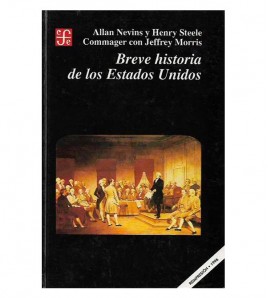 BREVE HISTORIA DE LOS ESTADOS UNIDOS