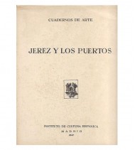 JEREZ Y LOS PUERTOS. ESTUDIO HISTÓRICO ARTÍSTICO