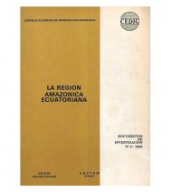 LA REGIÓN AMAZÓNICA ECUATORIANA