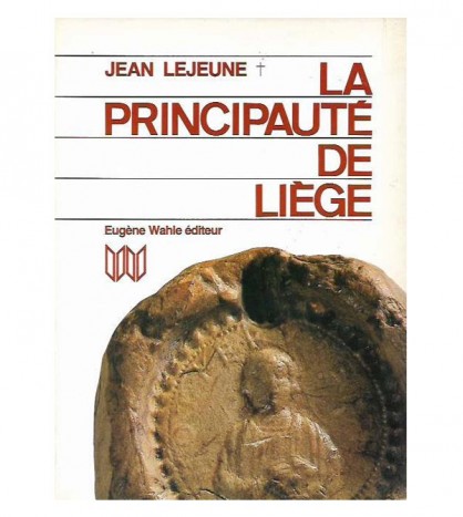 LA PRINCIPAUTÉ DE LIÈGE