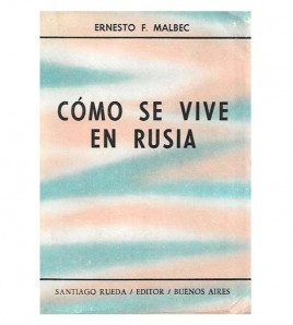 CÓMO SE VIVE EN RUSIA